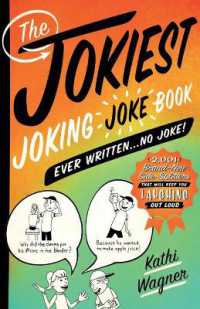The Jokiest Joking Joke Book Ever Written... No Joke! (Jokiest Joking Joke Books)