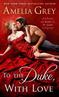 To the Duke, with Love (The Rakes of St. James)