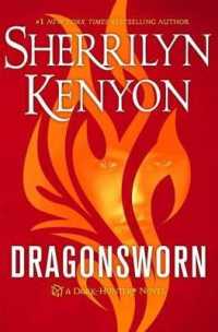 Dragonsworn : A Dark-Hunter Novel (Dark-hunter Novels)