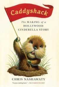 Caddyshack : The Making of a Hollywood Cinderella Story