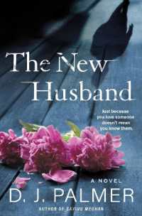 New Husband : A Novel -- Hardback (English Language Edition)