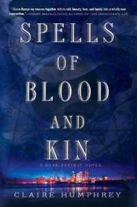 Spells of Blood and Kin : A Dark Fantasy -- Paperback (English Language Edition)
