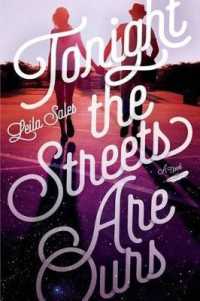 Tonight the Streets Are Ours （Reprint）