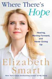 Where There's Hope : Healing, Moving Forward, and Never Giving Up