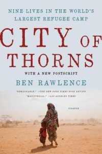 City of Thorns : Nine Lives in the World's Largest Refugee Camp