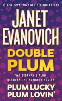 Double Plum : Plum Lovin' and Plum Lucky (Between the Numbers Novel)