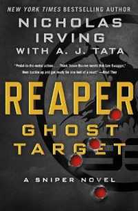 Reaper: Ghost Target : A Sniper Novel (Reaper Series, 1)