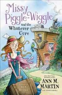 Missy Piggle-Wiggle and the Whatever Cure (Missy Piggle-wiggle)