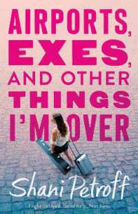 Airports, Exes, and Other Things I'm over