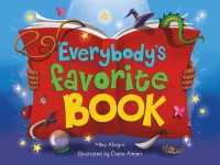 Everybody's Favorite Book -- Hardback (English Language Edition)