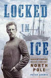 Locked in Ice : Nansen's Daring Quest for the North Pole
