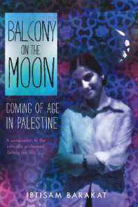 Balcony on the Moon : Coming of Age in Palestine
