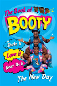 The Book of Booty : Shake It, Love It, Never Be It