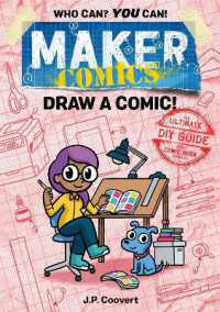 Maker Comics: Draw a Comic! (Maker Comics)