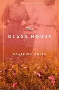 The Glass House : A Novel