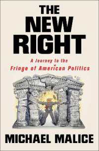 The New Right : A Journey to the Fringe of American Politics