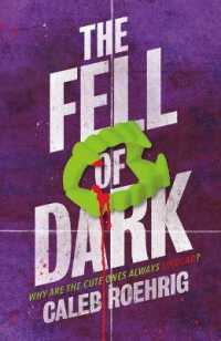 The Fell of Dark : Why Are the Cute Ones Always Undead?