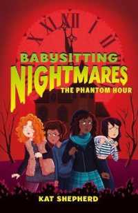 Phantom Hour (Babysitting Nightmares) -- Hardback (English Language Edition)