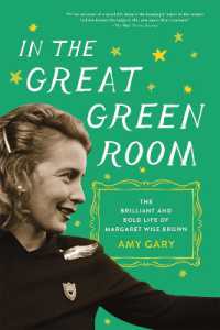 In the Great Green Room : The Brilliant and Bold Life of Margaret Wise Brown