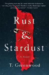 Rust & Stardust : A Novel