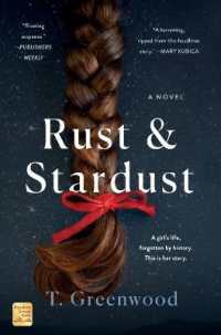 Rust & Stardust : A Novel