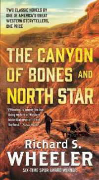 The Canyon of Bones and North Star (Skye's West)