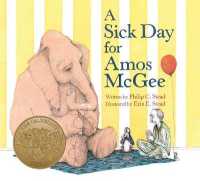 A Sick Day for Amos McGee : (Caldecott Medal Winner) （Board Book）