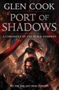 Port of Shadows : A Chronicle of the Black Company (Chronicles of the Black Company)