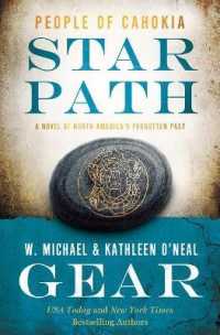 Star Path : People of Cahokia (North America's Forgotten Past)