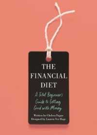 The Financial Diet : A Total Beginner's Guide to Getting Good with Money