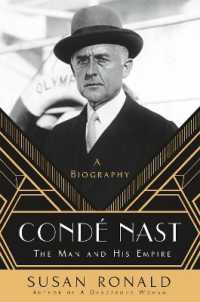 Condé Nast : The Man and His Empire - a Biography