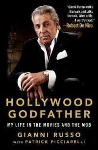 Hollywood Godfather : My Life in the Movies and the Mob