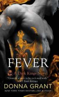 Fever : A Dark Kings Novel (Dark Kings)
