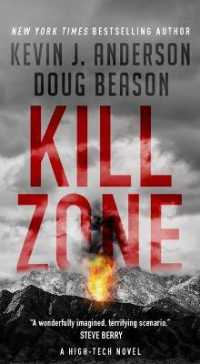 Kill Zone : A High-Tech Thriller