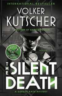 The Silent Death (Gereon Rath Mystery") 〈2〉