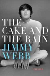 The Cake and the Rain （Reprint）