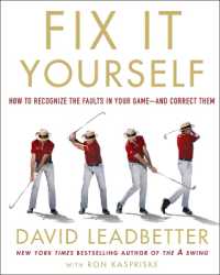 Fix It Yourself : How to Recognize the Faults in Your Game—and Correct Them