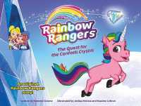 Rainbow Rangers: the Quest for the Confetti Crystal (Rainbow Rangers)