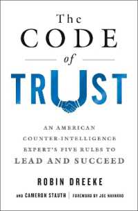 The Code of Trust : An American Counterintelligence Expert's Five Rules to Lead and Succeed