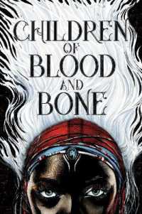 Children of Blood and Bone (Legacy of Orisha)