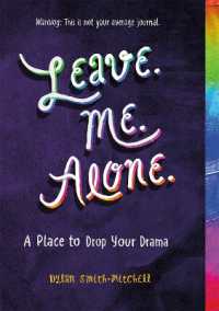 Leave. Me. Alone. : A Place to Drop Your Drama