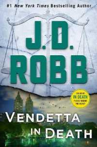 Vendetta in Death : An Eve Dallas Novel (In Death) -- Hardback (English Language Edition)