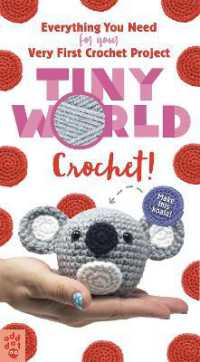 Tiny World : Crochet! (Tiny World) -- Paperback / softback