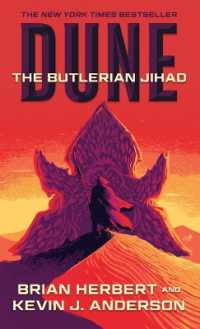 Dune: the Butlerian Jihad : Book One of the Legends of Dune Trilogy (Dune)