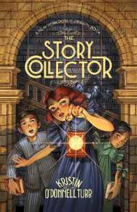 The Story Collector : A New York Public Library Book (The Story Collector)