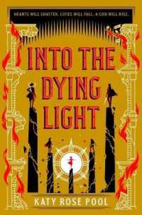 Into the Dying Light (The Age of Darkness) -- Hardback (English Language Edition)