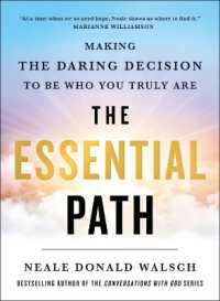 The Essential Path : Making the Daring Decision to Be Who You Truly Are