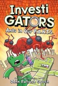 InvestiGators: Ants in Our P.A.N.T.S. (Investigators)