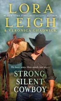 Strong, Silent Cowboy : A Moving Violations Novel (Moving Violations)