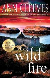 Wild Fire : A Shetland Island Mystery (Shetland Island Mysteries)